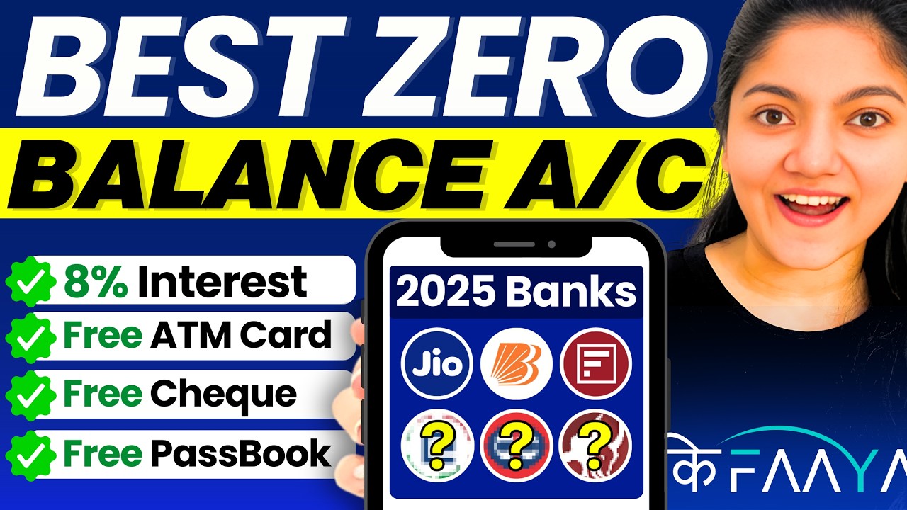 Best Zero Balance Bank Account in 2025 || Zero Balance Bank Account Opening Online