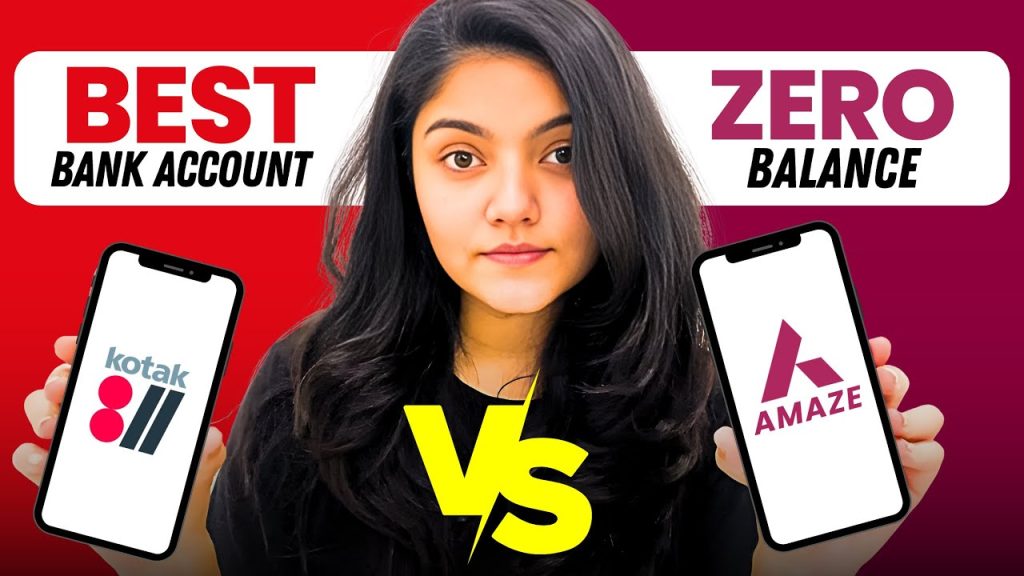 Kotak Mahindra Bank 811 vs Axis Bank Amaze Zero Balance Account: A Comprehensive Comparison